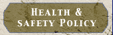 health and safety policy